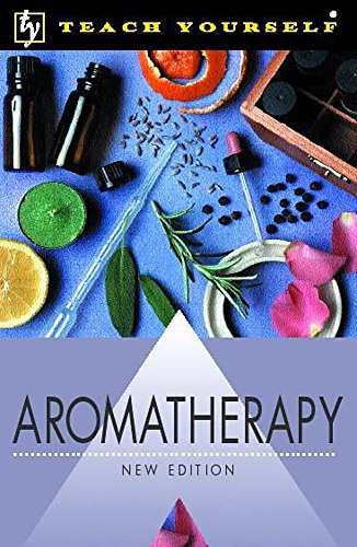 Stock image for Teach Yourself. Aromatherapy for sale by The London Bookworm