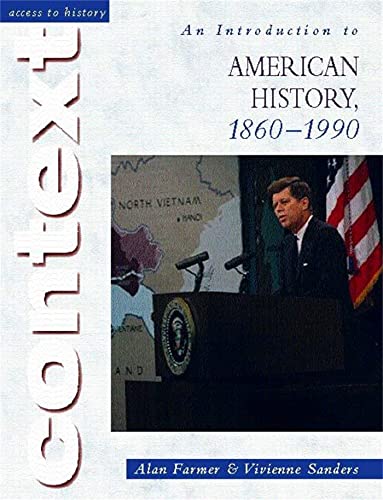 Imagen de archivo de An Introduction to American History, 1860-1990 (Access to History Context) a la venta por Red's Corner LLC