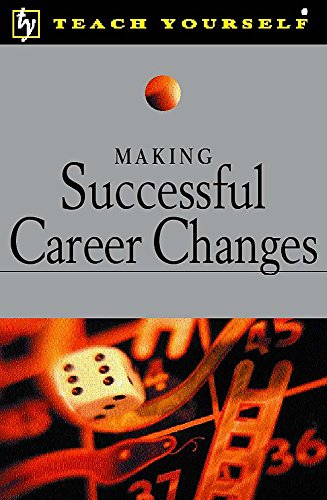 Beispielbild fr Teach Yourself Making Successful Career Changes (Tyg) zum Verkauf von AwesomeBooks