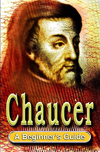 Stock image for Chaucer: A Beginner's Guide for sale by More Than Words