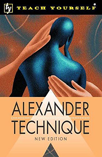 9780340803820: Alexander Technique (Teach Yourself)
