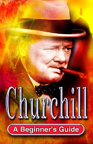 Imagen de archivo de Churchill: A Beginner's Guide (BGKF) a la venta por AwesomeBooks