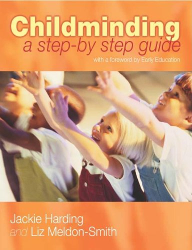 Imagen de archivo de Childminding : A Step by Step Guide a la venta por Better World Books Ltd