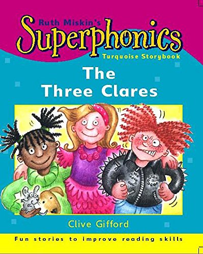 9780340805497: Turquoise Storybook: The Three Clares (Superphonics)