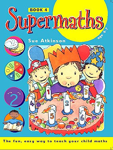 Supermaths (Bk.4) (9780340805626) by Sue Atkinson