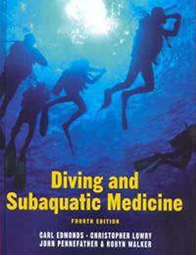 9780340806302: Diving and Subaquatic Medicine, Fourth edition
