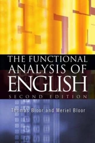 The Functional Analysis of English (9780340806807) by Bloor, Thomas; Bloor, Meriel; Bloor, Tom