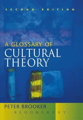 Stock image for A Glossary of Cultural Theory for sale by ThriftBooks-Atlanta