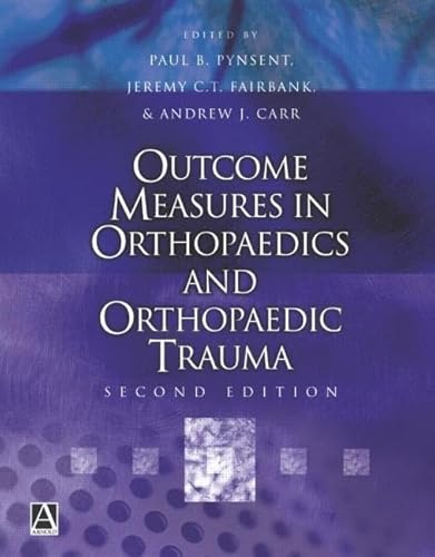 Stock image for Outcome Measures in Orthopaedics and Orthopaedic Trauma, 2Ed (Hodder Arnold Publication) for sale by MusicMagpie