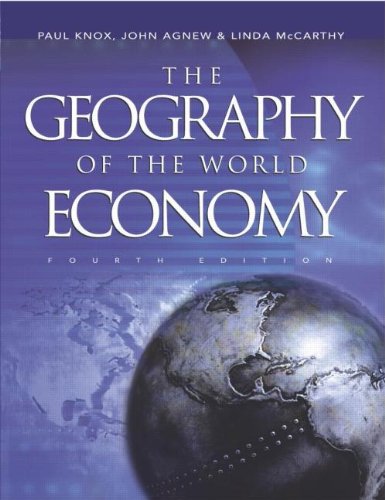 Imagen de archivo de The Geography of the World Economy a la venta por Better World Books