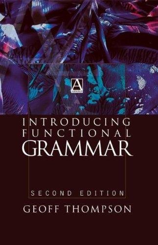 9780340807163: Introducing Functional Grammar