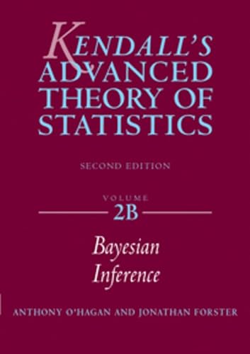 9780340807521: The Advanced Theory of Statistics, Vol. 2B: Bayesian Inference