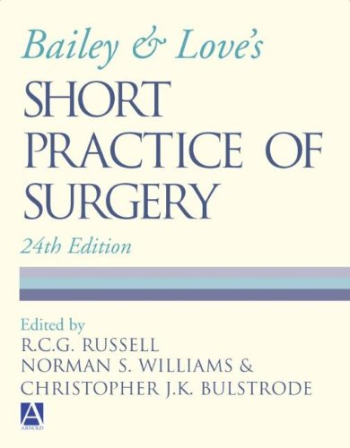 Imagen de archivo de Bailey & Love's Short Practice of Surgery a la venta por Anybook.com