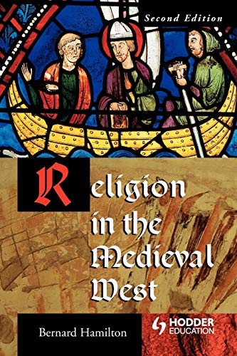 Imagen de archivo de Religion in the Medieval West a la venta por THE SAINT BOOKSTORE