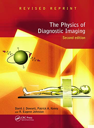 Imagen de archivo de The Physics of Diagnostic Imaging a la venta por ThriftBooks-Dallas