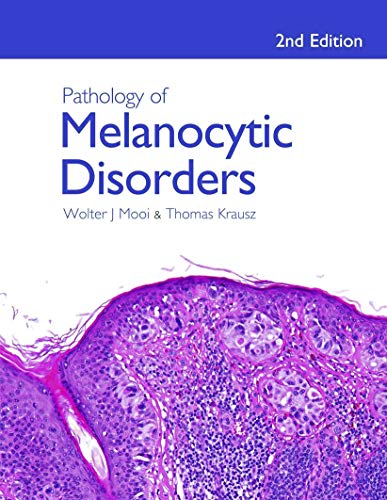 9780340809686: Pathology of Melanocytic Disorders 2ed