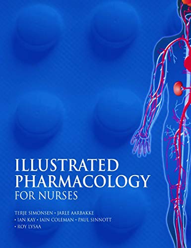 9780340809723: Illustrated Pharmacology for Nurses (A Hodder Arnold Publication)