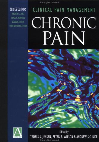 Beispielbild fr Clinical Pain Management: Chronic Pain zum Verkauf von HPB-Red