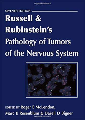Stock image for Russell & Rubinstein's Pathology of Tumors of the Nervous System for sale by Book Deals