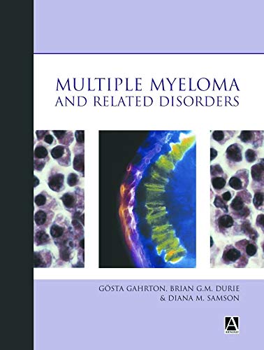 9780340810101: Multiple Myeloma and Related Disorders