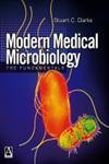 Beispielbild fr Modern Medical Microbiology - The Fundamentals zum Verkauf von WorldofBooks