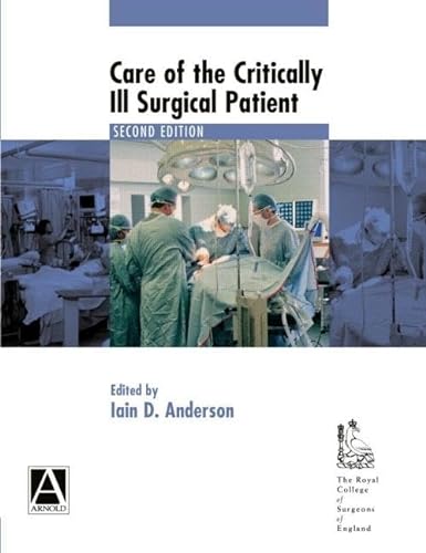 Stock image for Care of the Critically Ill Surgical Patient for sale by Discover Books