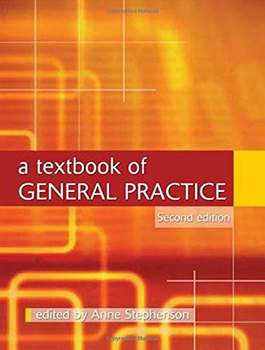 Beispielbild fr A Textbook of General Practice Second Edition zum Verkauf von WorldofBooks
