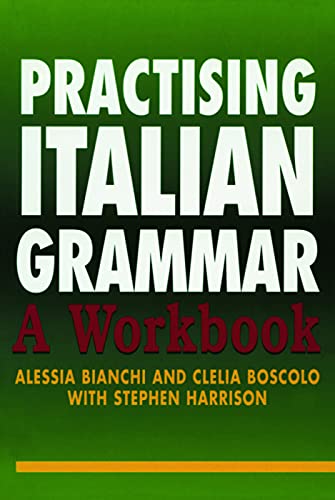 Stock image for Practising Italian Grammar for sale by Better World Books Ltd