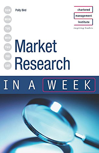 9780340811504: Market Research in a Week (In a Week S.)