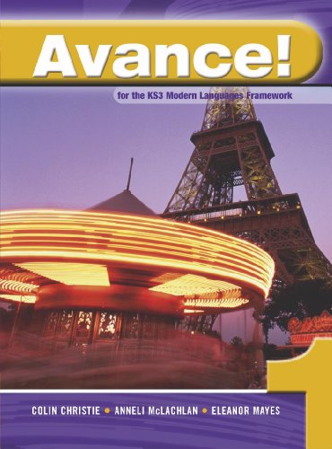 Avance (Avance Language) (Book 1) (French Edition) (9780340811641) by Mayes, Eleanor; McLachlan, Anneli; Christie, Colin