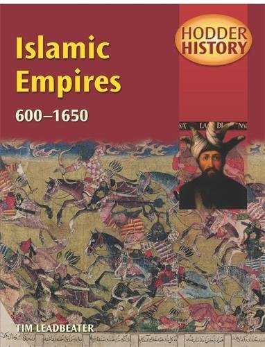 Imagen de archivo de Islamic Empires, 600-1650 a la venta por Better World Books Ltd