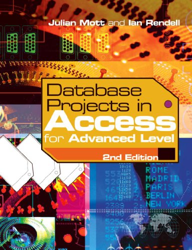 Stock image for Database Projects in Access for Advanced Level for sale by Goldstone Books