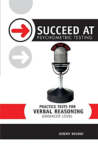 Stock image for Practice Tests for Verbal Reasoning: Advanced Level (Succeed at Psychometric Testing);Succeed at Psychometric Testing for sale by MusicMagpie