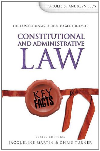 Beispielbild fr Constitutional and Administrative Law (Key Facts) zum Verkauf von Goldstone Books