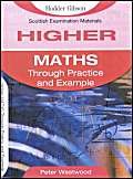 Beispielbild fr Higher Maths Through Practice & Example (SEM) zum Verkauf von WorldofBooks