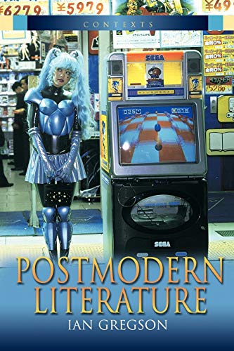 9780340813713: Postmodern Literature (Contexts)