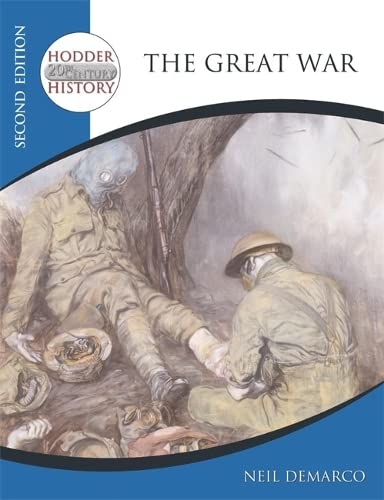 Imagen de archivo de Hodder 20th Century History: The Great War 2nd Edition (Hodder Twentieth Century History) a la venta por WorldofBooks