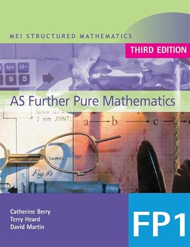 Beispielbild fr MEI AS Further Pure Mathematics 3rd Edition: Bk. 1 (MEI Structured Mathematics (A+AS Level)) zum Verkauf von AwesomeBooks