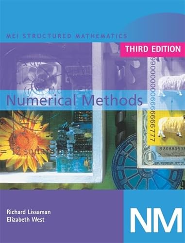 Beispielbild fr MEI Numerical Methods 3rd Edition (MEI Structured Mathematics (A+AS Level)) zum Verkauf von Goldstone Books