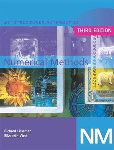 Stock image for MEI Numerical Methods 3rd Edition (MEI Structured Mathematics (A+AS Level)) for sale by Goldstone Books