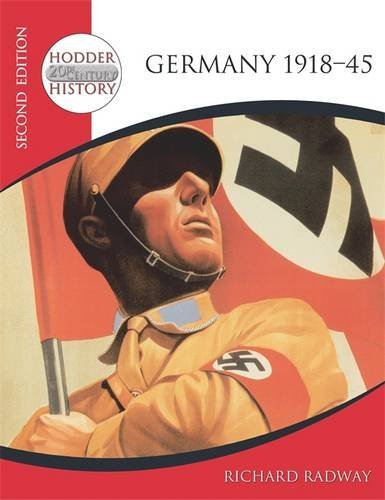 Stock image for Germany 1918-45 (Hodder Twentieth Century History) for sale by Goldstone Books