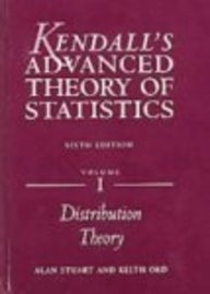 9780340814932: Kendall's Advanced Theory of Statistics (Kendall's Library of Statistics)