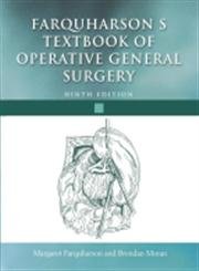 9780340814987: Farquharson's Textbook of Operative General Surgery 9Ed
