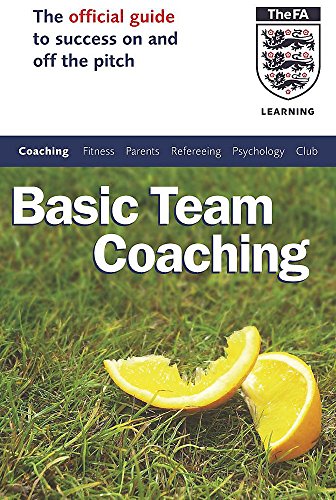 9780340816004: The Official FA Guide to Basic Team Coaching (FAFO)