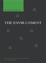 Beispielbild fr The Essentials of the Environment zum Verkauf von Better World Books