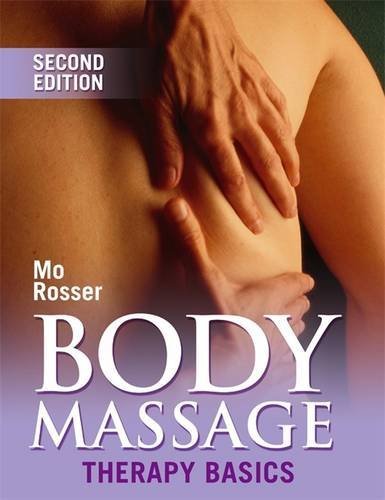 9780340816608: Body Massage: Therapy Basics 2nd Edition (Therapy Basics S.)