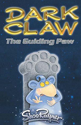 Beispielbild fr The Guiding Paw (Dark Claw Saga) zum Verkauf von Kennys Bookshop and Art Galleries Ltd.