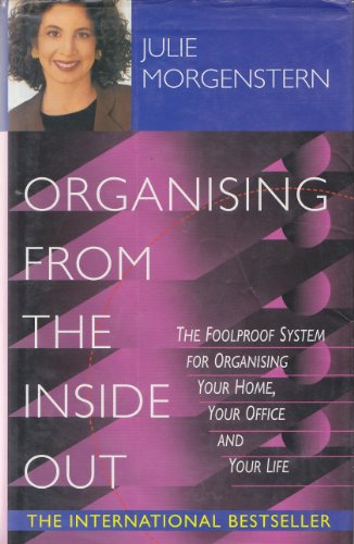 9780340818305: Organising From the Inside Out