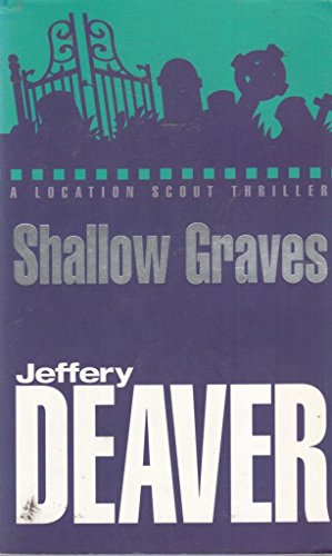 Beispielbild fr Shallow Graves (Location Scout thrillers) zum Verkauf von AwesomeBooks
