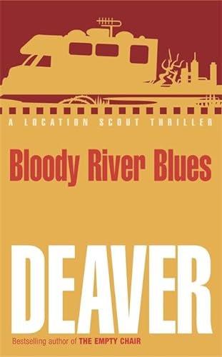 9780340818787: Bloody River Blues (Location Scout thrillers)